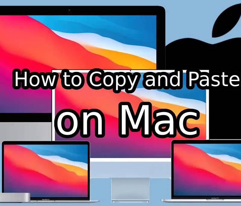 How to Copy and Paste on Mac