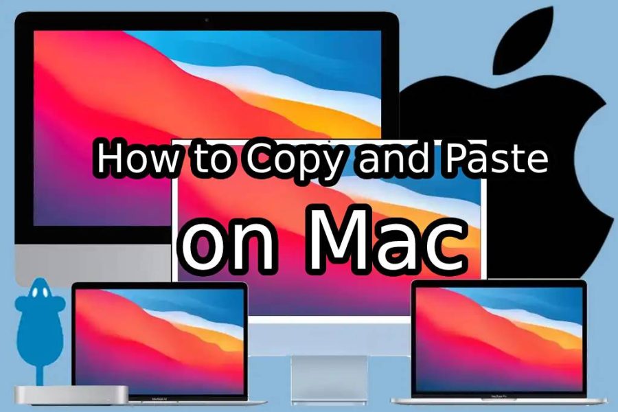 How to Copy and Paste on Mac