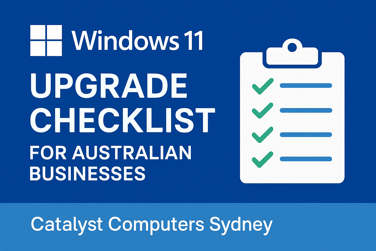 windows-11-upgrade-checklist-australian-businesses